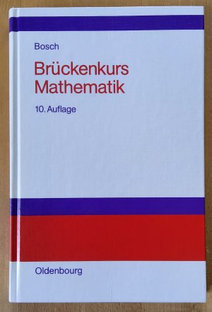 gebrauchtes Buch – Karl Bosch – Brückenkurs Mathematik