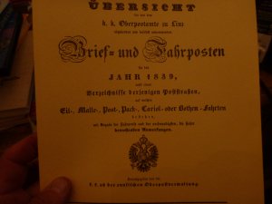 gebrauchtes Buch – Übersicht der von dem k.k. Oberpostamte zu Linz abgehenden und daselbst ankommenden Brief-und Fahr-Posten für das Jahr 1839,Verzeichnisse derjenigen Poststraßen,Eil-,Malle-Post-Pack-...