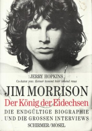 gebrauchtes Buch – Jerry Hopkins – Jim Morrison: Der König der Eidechsen. Die endgültige Biographie und die großen Interviews