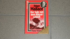 gebrauchtes Buch – Edgar Wallace – Der Safe mit dem Rätselschloss