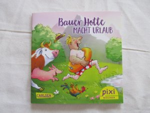 gebrauchtes Buch – Böse Susanne mit Bildern von Sabine Legrien – Bauer Hotte macht Urlaub ; PIXI Bücher