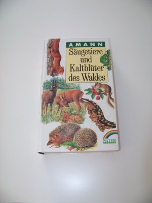 Säugetiere und Kaltblüter des Waldes +++ Naturverlag +++ Amann TOP!!!