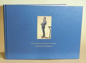 Horst Janssen und sein Drucker Hartmut Frielinghaus. Exemplar der Vorzugsausgabe mit einer original Radierung von Janssen.