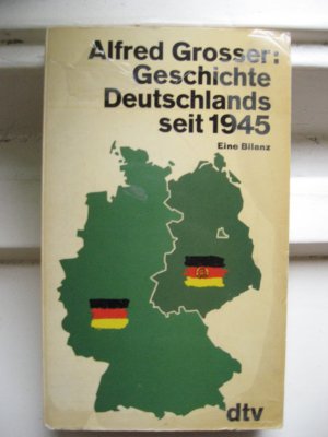 gebrauchtes Buch – Alfred Grosser – Geschichte Deutschlands seit 1945