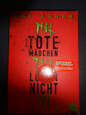 gebrauchtes Buch – Jay Asher – Tote Mädchen lügen nicht