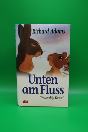 Watership Down - Unten am Fluss