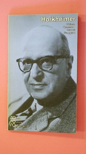 gebrauchtes Buch – Gumnior, Helmut; Ringguth – MAX HORKHEIMER.