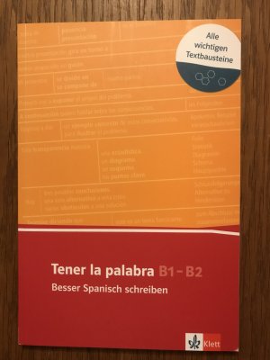 gebrauchtes Buch – Christoph Wurm – Tener la palabra: Besser Spanisch schreiben - Spanischer Lernwortschatz zur Textarbeit