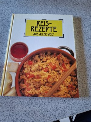 Reis-Rezepte aus aller Welt