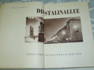 Die Stalinallee - Nationales Aufbauprogramm 1952