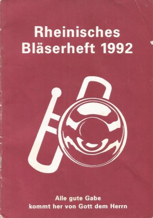 Rheinisches Blaeserheft 1992