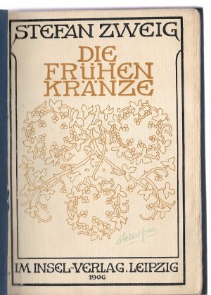 Die frühen Kränze