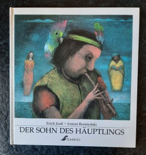 Der Sohn des Häuptlings. Eine Geschichte von der großen Flut.