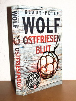 gebrauchtes Buch – Klaus-Peter Wolf – Ostfriesenblut - Dieser Mörder will spielen: Ann Kathrin Klaasens zweiter Fall