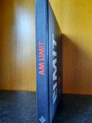 gebrauchtes Buch – Pro Futura GmbH Waldbröl – Am Limit. Abenteuer Grenzerfahrung.