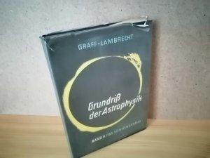 antiquarisches Buch – Graff, K.; Lambrecht – Grundriß der Astrophysik. Band II. Das Sonnensystem. Mit 166 Abbildungen