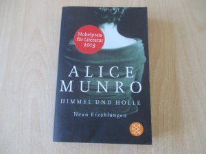 gebrauchtes Buch – Alice Munro – Himmel und Hölle - Neun Erzählungen