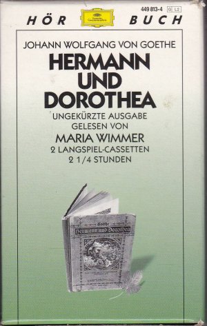 gebrauchtes Hörbuch – Goethe, Johann Wolfgang von – Hörbuch: Goethe, Hermann und Dorothea