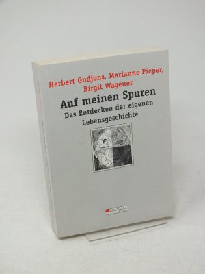 gebrauchtes Buch – Gudjons, Herbert / Pieper – Auf meinen Spuren - Das Entdecken der eigenen Lebensgeschichte