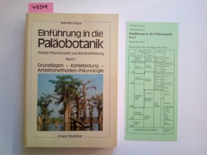 gebrauchtes Buch – Wilhelm Klaus – Einführung in die Paläobotanik Band 1 - Fossile Pflanzenwelt und Rohstoffbildung Grundlagen - Kohlebildung - Arbeitsmethoden einschliesslich Palynologie / Wilhelm Klaus