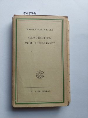 antiquarisches Buch – Rilke, Rainer Maria – Geschichten vom lieben Gott Rainer Maria Rilke