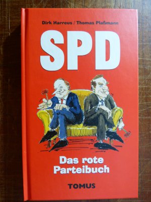 gebrauchtes Buch – Harreus, Dirk; Plaßmann – SPD - Das rote Parteibuch