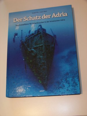 Schatz in der Adria Wrack Tauchen Kroatien Reiseführer Unterwasser