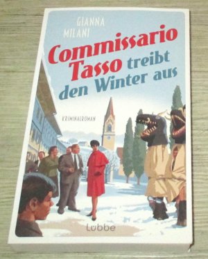 Commissario Tasso treibt den Winter aus