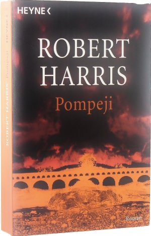 gebrauchtes Buch – Harris, Robert / Übers: Wiemken – Pompeji.