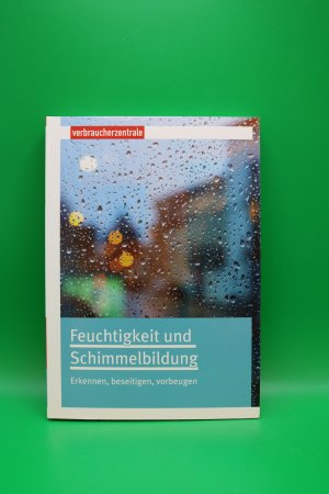 gebrauchtes Buch – Sandra Donadio u – Feuchtigkeit und Schimmelbildung - Erkennen, beseitigen, vorbeugen