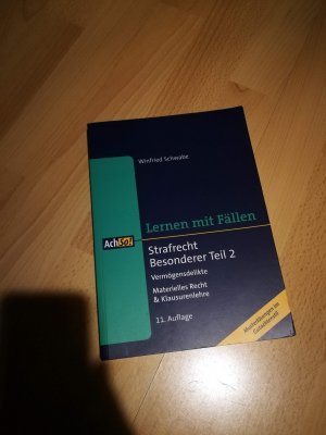 Strafrecht, Besonderer Teil 2 - Vermögensdelikte - materielles Recht & Klausurenlehre