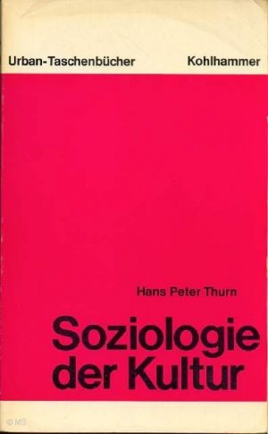 Soziologie der Kultur.