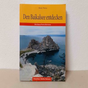 Den Baikalsee entdecken