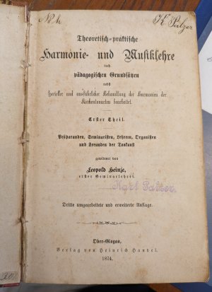 Theoretisch-praktische Harmonie- und Musiklehre nach pädagogischen Grundsätzen nebst spezieller und ausführlicher Behandlung der Harmonien der Kirchentonarten […]