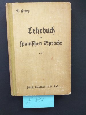 1 gebundenes Buch: " Lehrbuch der spanischen Sprache " ( Besonderheit: siehe weiter unten )