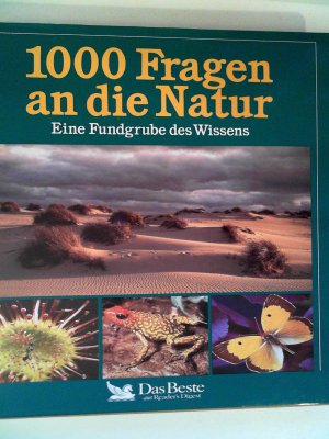 gebrauchtes Buch – 1000 [Tausend] Fragen an die Natur. e. Fundgrube d. Wissens. [Hardcover] Durward L. Allen