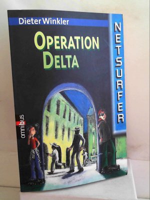 gebrauchtes Buch – Dieter Winkler – Netsurfer: Operation Delta Winkler, Dieter