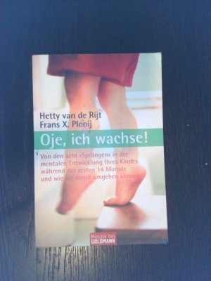 gebrauchtes Buch – Oje, ich wachse! Von den acht