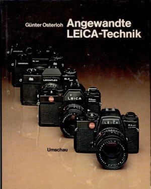 Angewandte Leica-Technik