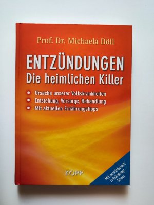 gebrauchtes Buch – Michaela Döll – Entzündungen – Die heimlichen Killer