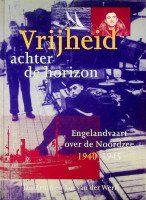 gebrauchtes Buch – Vrijheid achter de horizon