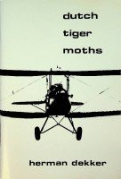 gebrauchtes Buch – Dutch Tiger Moths