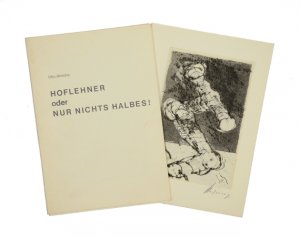 Hoflehner oder Nur nichts Halbes!