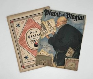 Das Plakat. Mitteilungen des Vereins der Plakatfreunde. 6. Jahrgang, Juli 1915, Heft 4 [und] Beilagenheft zum Beitrag „Plakat und Plagiat“ von Hans Meyer […]