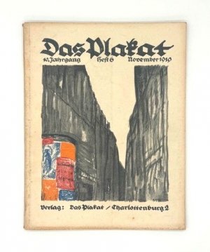 Das Plakat. Zeitschrift des Vereins der Plakatfreunde e. V. für Kunst in der Reklame. 10. Jahrgang, Heft 6, November 1919.