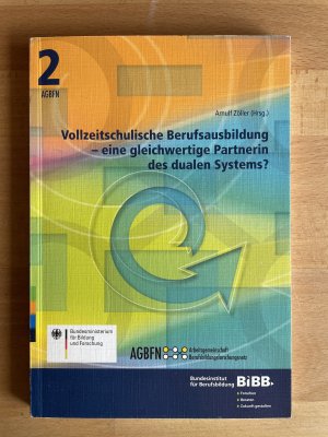 gebrauchtes Buch – Arnulf Zöller – Vollzeitschulische Berufsausbildung - eine gleichwertige Partnerin des dualen Systems?