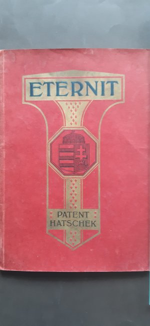 antiquarisches Buch – Eternit-Werke Ludwig Hatschek. Ausgabe 1911.