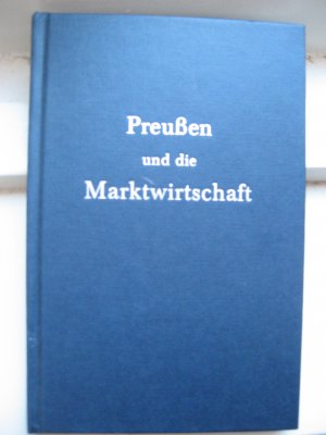 gebrauchtes Buch – Erhardt Bödecker – Preußen und die Marktwirtschaft