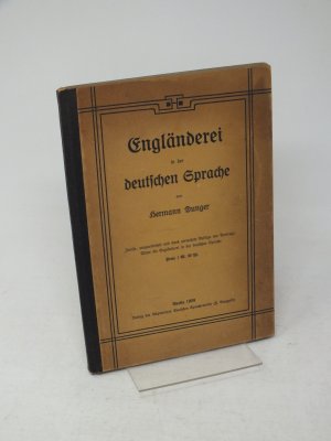 Engländerei in der Deutschen Sprache