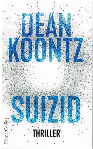 gebrauchtes Buch – Dean Koontz – Suizid